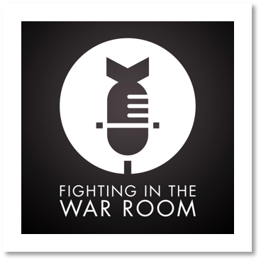 Fighting in the War Room