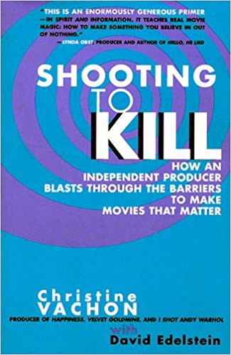 Christine Vachon - Shooting to Kill